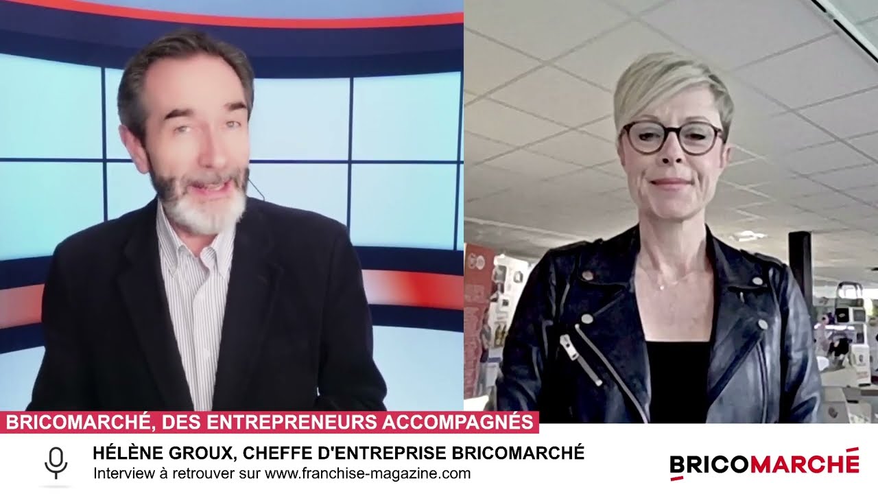 « L’interview vidéo des franchiseurs » Hélène Groux, nous fait découvrir l’enseigne Bricomarché