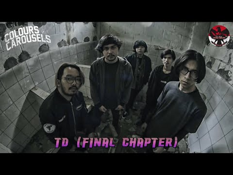 COLOURS AND CAROUSELS - TD (FINAL CHAPTER)