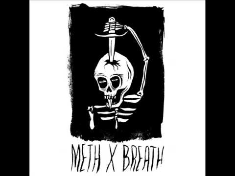 Meth X Breath - Demo 2013 (Full Demo)