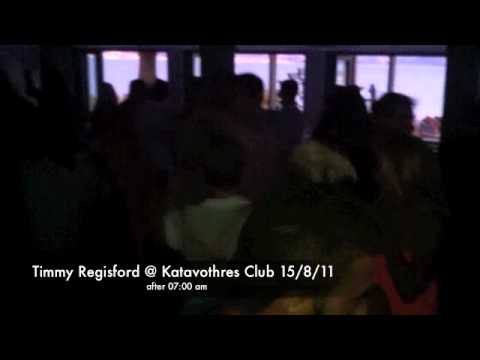 Timmy Regisford @ Katavothres Club 15/8/11 part 2.m4v