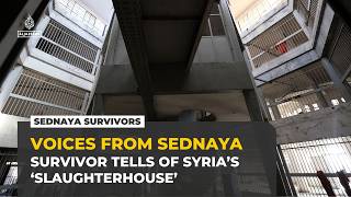 Sednaya prison survivor recounts torture under Bashar al Assad’s rule