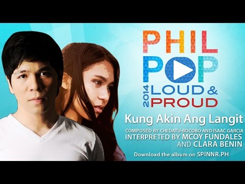 Mcoy Fundales and Clara Benin - Kung Akin Ang Langit (Official Music Video Philpop 2014)