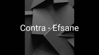 Contra - Efsane (Official Audio) Contra - Efsane (Official Audio)