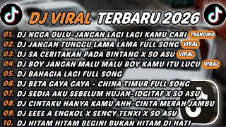 Download lagu DJ TIKTOK TERBARU 2026 - DJ NGGA DULU-JANGAN LAGI LAGI KAMU CARI CARI🎵DJ JANGAN TUNGGU LAMA LAMA🎵 mp3