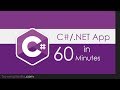 Build A C NET Application In 60 Minutes