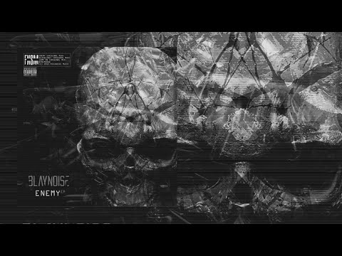 Blaynoise - Enemy