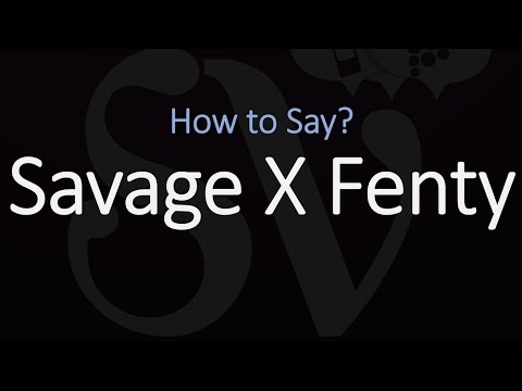How to Pronounce Savage Fenty? (CORRECTLY)