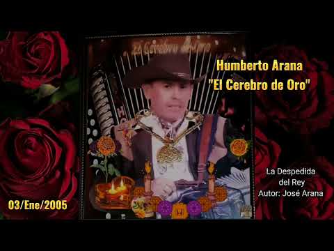 La Despedida del Rey - (Humberto Arana "El Cerebro de Oro") Autor: José Arana y su Grupo Invencible