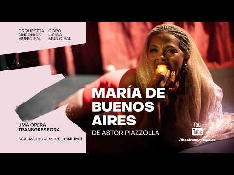 Ópera "María de Buenos Aires", de Astor Piazzolla