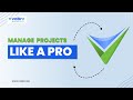 Streamline Projects and Workflows like a Pro with Vabro