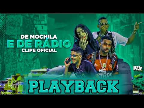 Mc Abalo, Mc Reino, Barca Na Batida, Mc Morena - De Mochila e De Rádio (PLAYBACK)