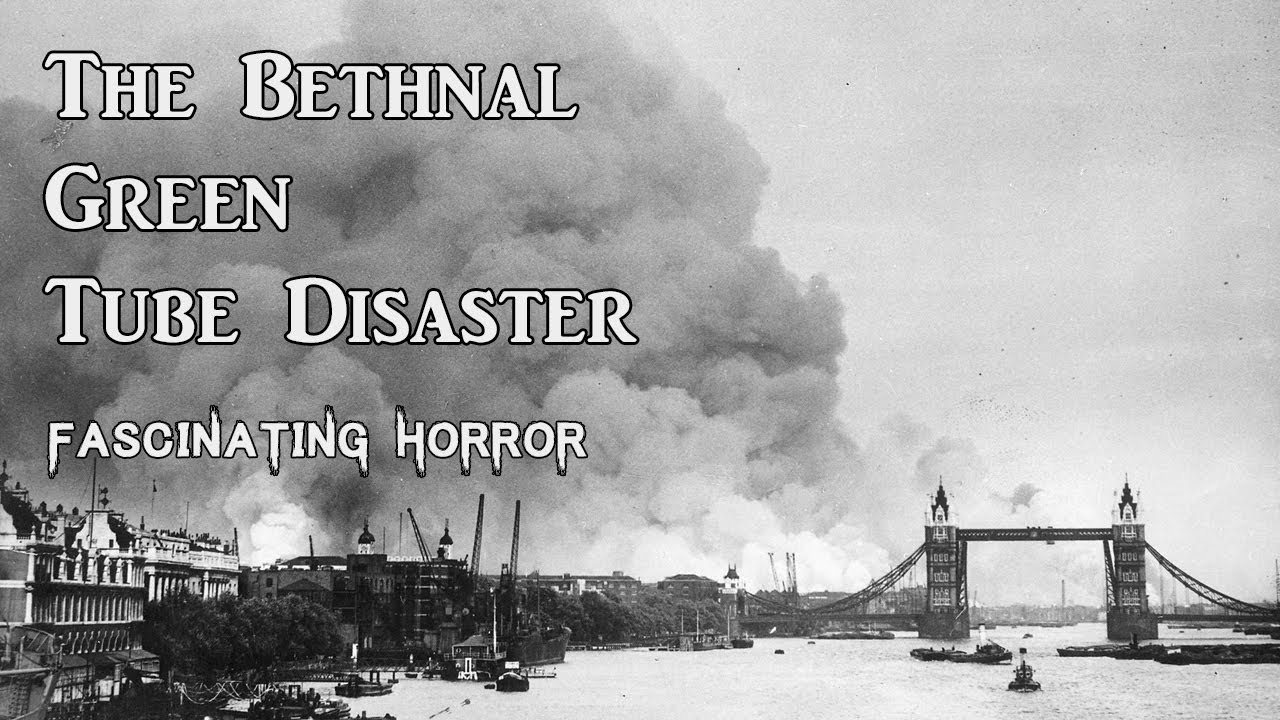 The Bethnal Green Tube Disaster | A Short Documentary | Fascinating Horror