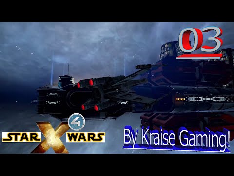 Ep:03 - Friends Of The Rebels! - X4 - Star Wars: Interworlds Mod 0.55 - By Kraise Gaming!