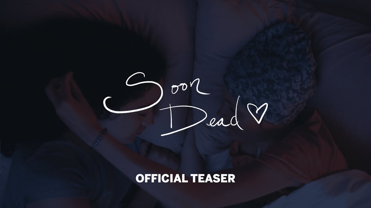 Miniature de la vidéo Soon Dead | Official Teaser Trailer du film Soon Dead