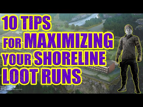 10 Tips To Make Your Shoreline Loot Run More Prosperous and Rewarding! - Escape From Tarkov