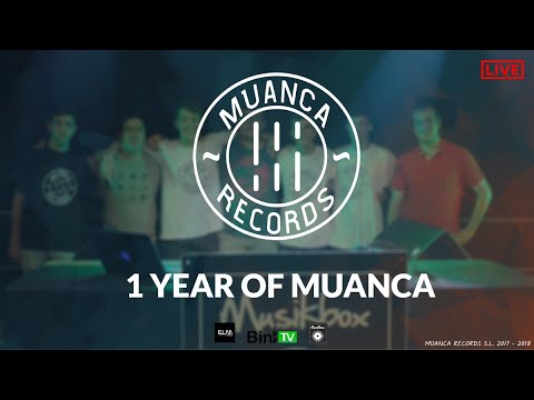 Muanca Records - #1YEAROFMUANCA [Live Visual Video]