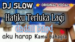 Download lagu DJ HATIKU TERLUKA LAGI || DADALI BAND mp3 Download lagu DJ HATIKU TERLUKA LAGI || DADALI BAND mp3