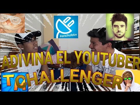 ADIVINA EL YOUTUBER  CHALLENGER con castigo si pierdes