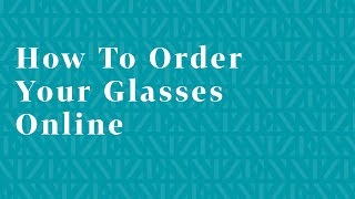 How to Order Prescription Glasses Online with Zenni