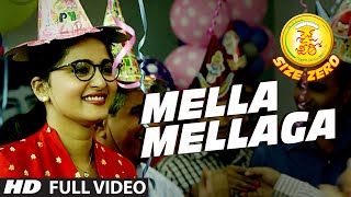 Mella Mellaga Full Video Song || Size Zero || Arya, Anushka Shetty, Sonal Chauhan || M.M Keeravaani
