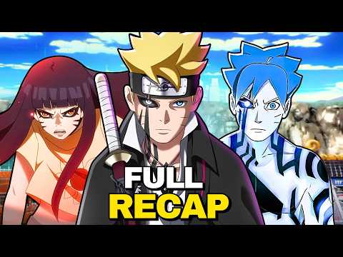 BORUTO: TWO BLUE VORTEX SUMMARY (Recap)