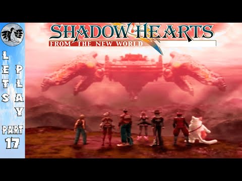 Let's Play Shadow Hearts 3 Part 17 [PS2] Vilcabamba (Blind)