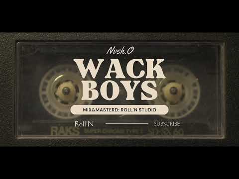 Nvsh.O - WackBoys (Official Audio)