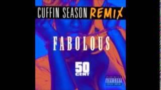 Fabolous Ft 50 Cent - Cuffin Season (Remix) (Instrumental) (Produced By Sonaro)
