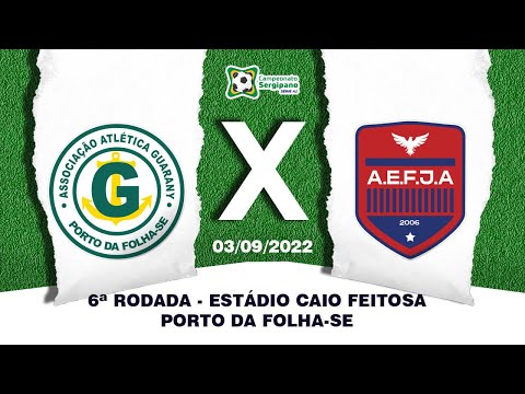 Guarany x Força Jovem - 6ª Rodada do Campeonato Sergipano Série A2 - 2022