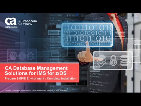CA Database Management Solutions for IMS for z/OS: Prepare SMP/E  Environment /Complete Installation
