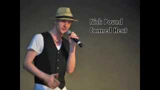 Nick Pound - Canned Heat