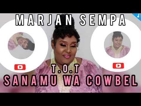 T.O.T - SANAMU WA COWBEL