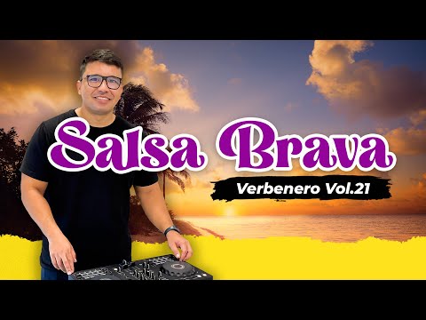 Verbenero Vol.21 Salsa Brava para bailar y disfrutar.