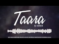 Taara - Mehtab Virk - Official (Dj Hiten Unplugged Song Cover)