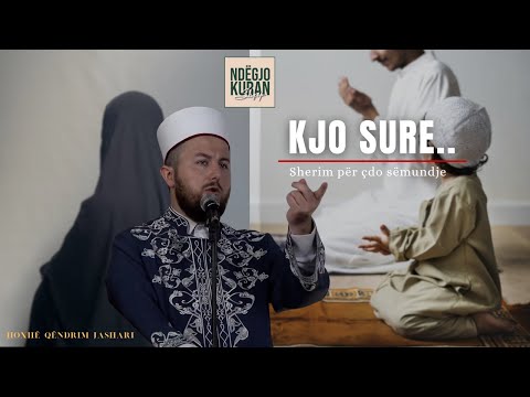 Sekreti i madh - Sureja që të shëron nga magjia, sihri dhe syri i keq! | Hoxhë Qëndrim Jashari