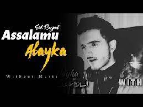 Assalamu Alayka   Arabic    Full Video   Sid Rajput   Arabic Nasheed 2020