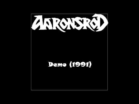 Aaronsrod - Demo 1991 - (Full Demo)