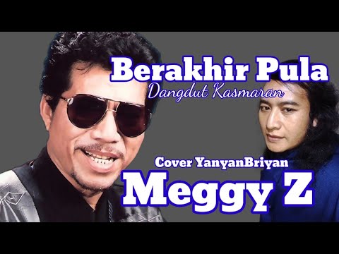 Berakhir Pula - Megy z -Cover yanyan@yanyan Briyan channel