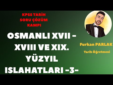 KPSS 2024 Tarih - XVII - XVIII VE XIX. Yüzyıl Islahat Soru Çözümü  -3-#kpsstarih #kpss2024 #ayt2024