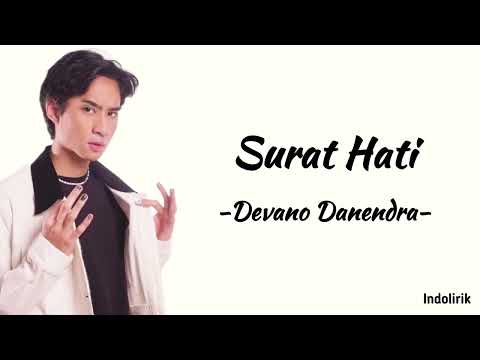 Surat Hati - Devano | Lirik Lagu