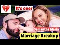 Samantha Maria | Another YouTube Marriage Breakup