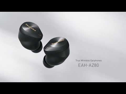 Technics EAH-AZ80 : quand le true wireless retrouve une vraie ambition hi-fi