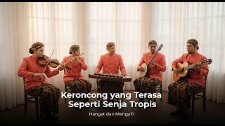 Download lagu 🌙 Keroncong Modern Temani Malam yang Penuh Ketenangan 🎶 (Vol. 6) mp3