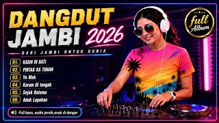 Download lagu  DANGDUT JAMBI 2026 🔥 FULL BASS PALING ENAK DIDENGAR SAMPAI LUPA WAKTU mp3