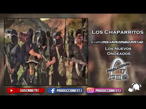 Los Nuevos Ondeados - Los Chaparritos (Estudio 2018)
