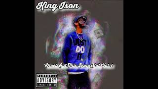 King Ison - Dead Presidents