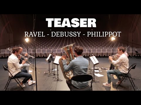 Local Brass Quintet / TEASER Ravel - Debussy - Philippot