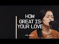 How Great is Your Love // HTBB WORSHIP