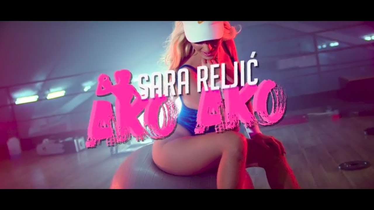 Sara Reljić — Ako Ako moraš da biraš