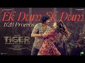 Ek Dum Ek Dum Song B2B Promos Tiger Nageswara Rao Ravi Teja Nupur S Vamsee GV Prakash